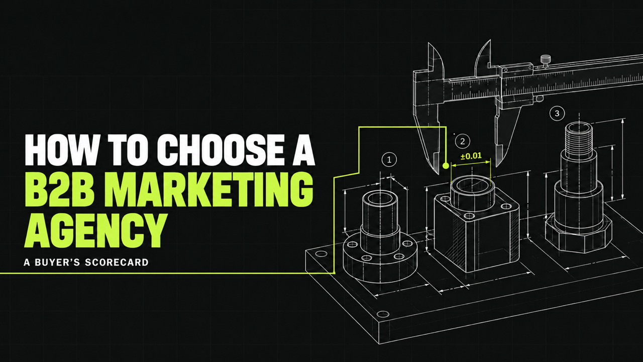 How to choose a B2B marketing agency: a buyer's scorecard, illustrated with precision measurement tools and machined components.